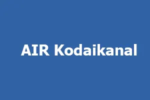 AIR Kodaikanal