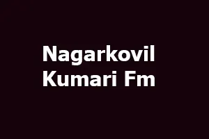 Nagercoil Kumari FM
