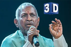 Ilayaraja 3D
