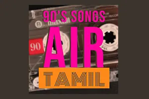 90's Air Tamil Melodies